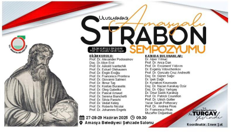 1. Strabon sempozyumu ile ünlü akademisyenler Amasya’da buluşacak